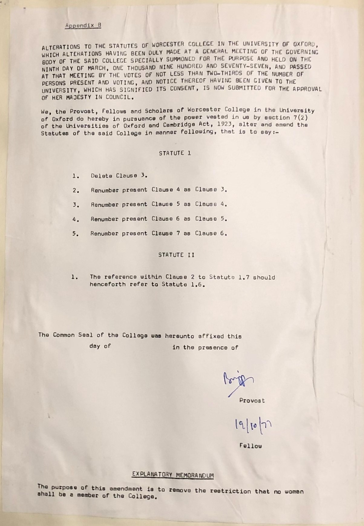 Governing Body minutes, Appendix B, containing the request for a change to the College statutes removing the restriction that no woman shall be a member of the College, 1977.