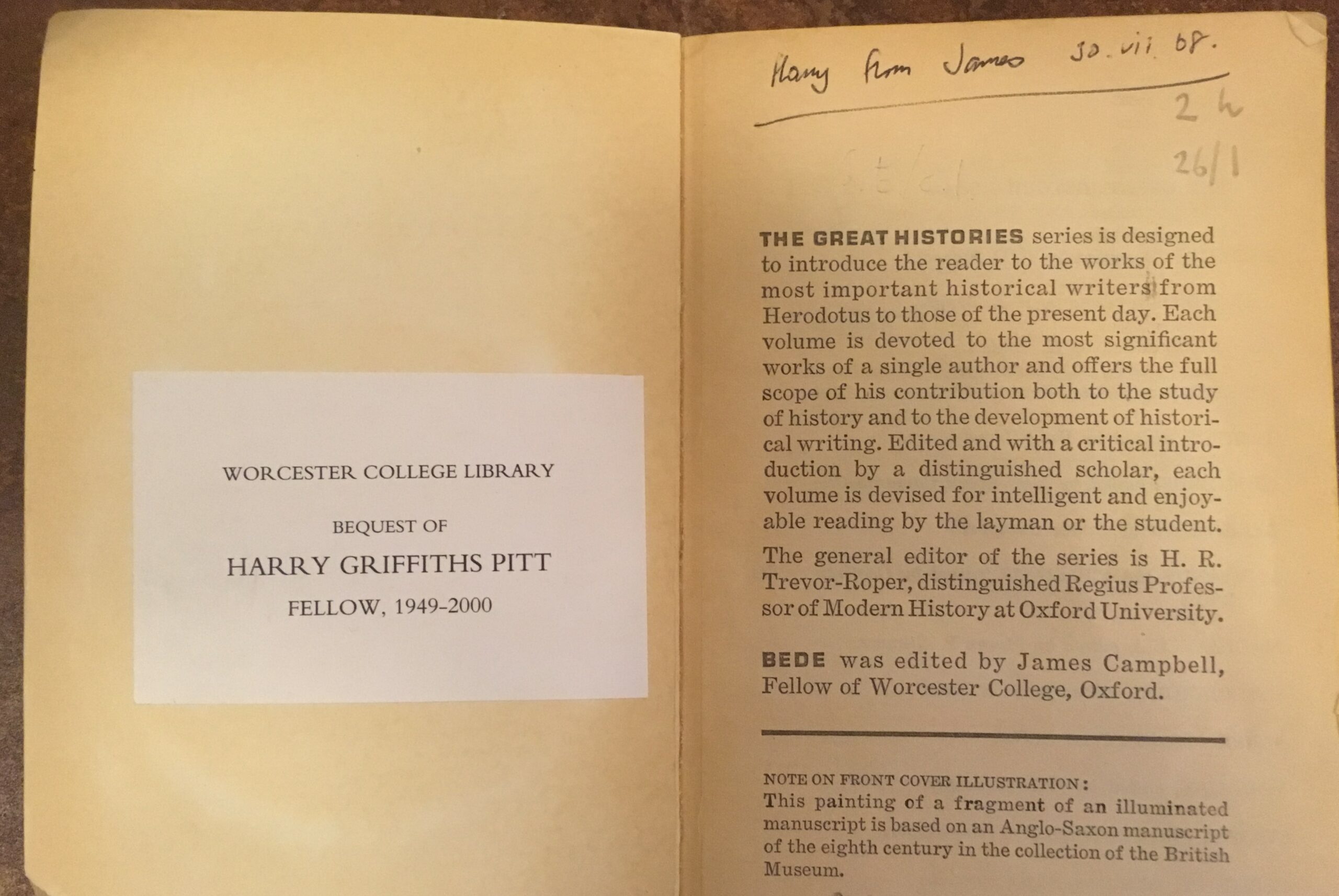 Photograph of inside cover of above book, which bears a bookplate stating 'bequest of Harry Griffiths Pitt'. Written on the first page is 'Harry from James 30 vii 68'.