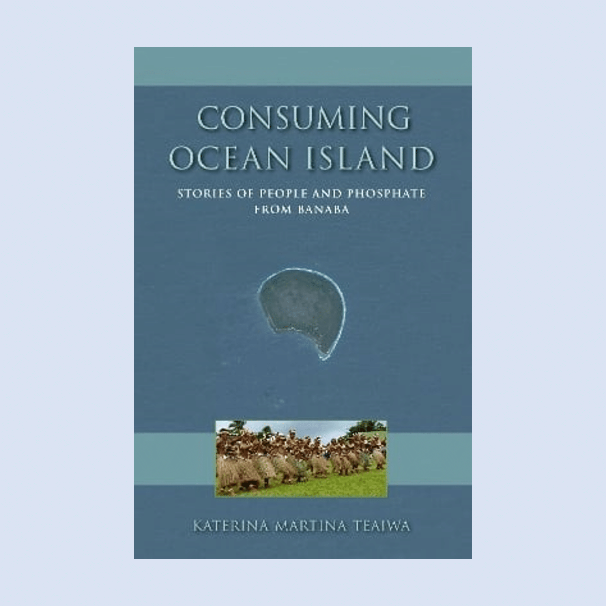 Cover of Consuming Ocean Island