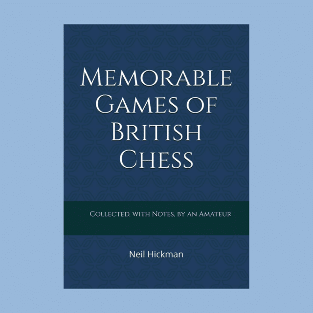 Cover of Memorable Games of British Chess
